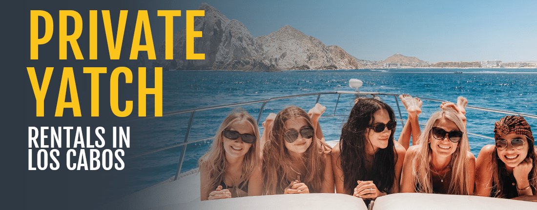 Cabo Yacht Rentals